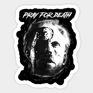 Pray for Death Sticker